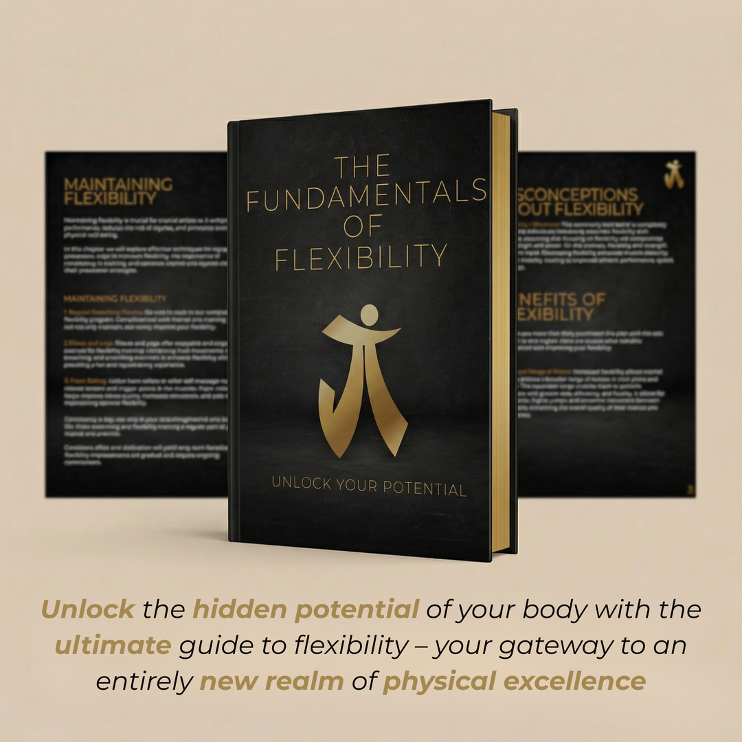 The fundamentals of flexibility: unlock your body’s potential